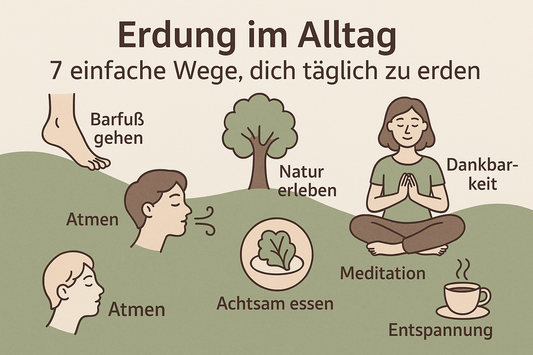 Erdung im Alltag – 7 einfache Wege, dich täglich zu erden