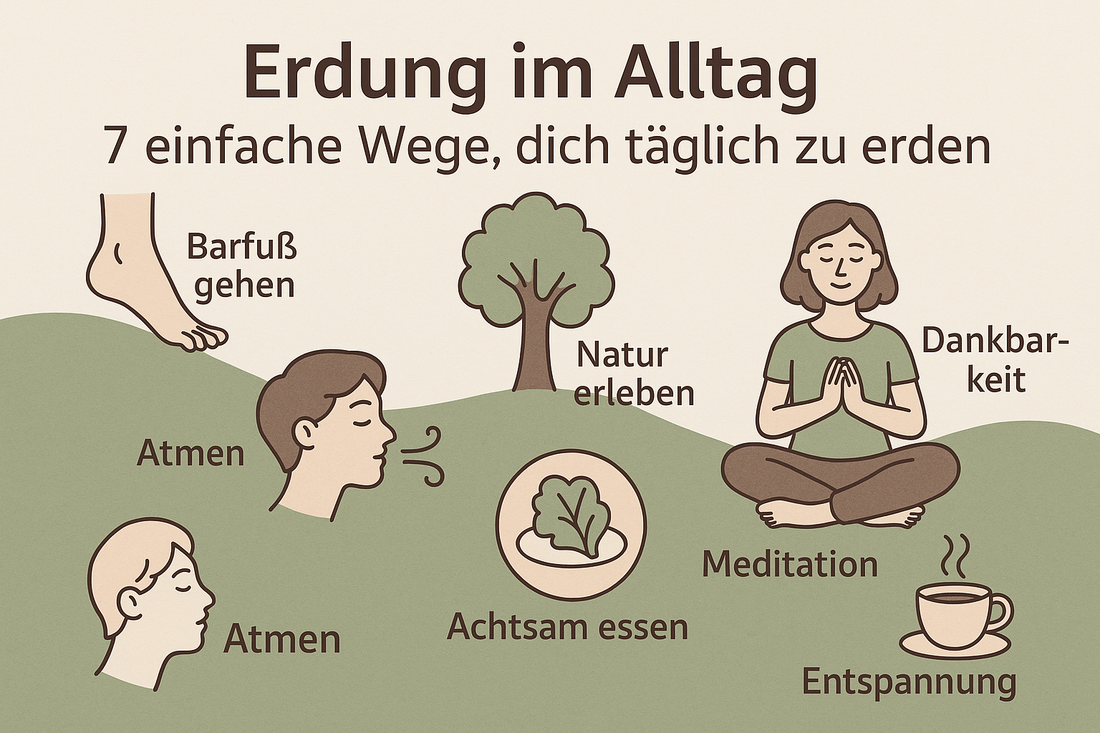 Erdung im Alltag – 7 einfache Wege, dich täglich zu erden