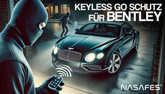 Keyless Go Schutz für Bentley