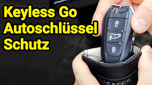 Keyless Go Autoschlüssel Schutz